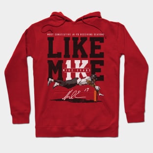 Mike Evans Tampa Bay Like Mike 1K Hoodie